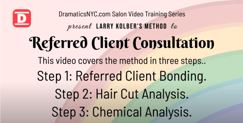 Referred Client Consultation the Larry Kolber Method